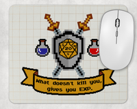 What Doesn't Kill Me Gives Me EXP Mousepad